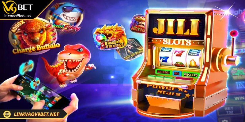 Game Jili slot siêu hot tại V9BET
