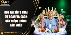 Kèo tài xỉu 3 trái