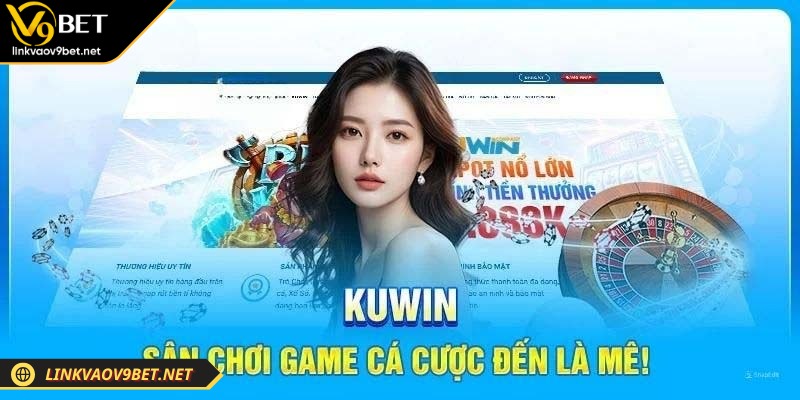 Giới thiệu chung về KUWIN